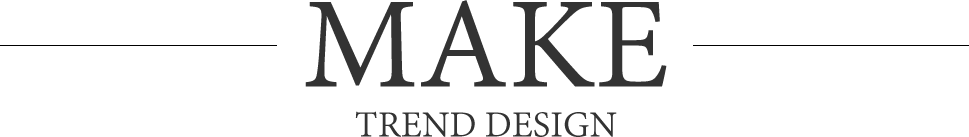 MAKE TREND DESIGN